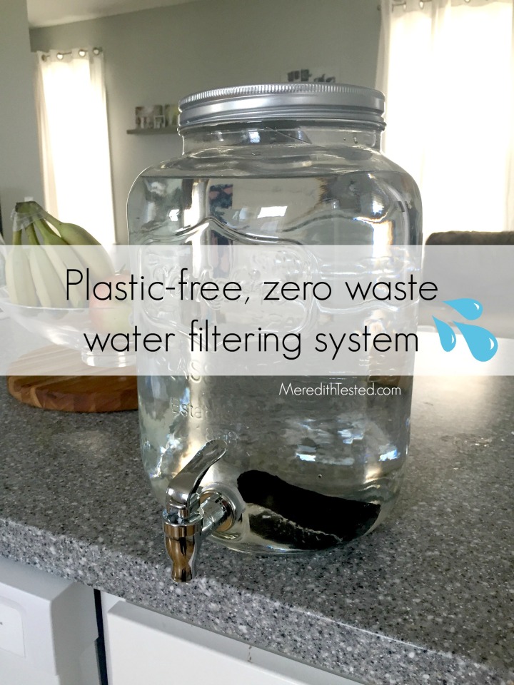 https://meredithtested.files.wordpress.com/2016/03/plastic-free-zero-waste-home-water-filter.jpg?w=720&h=960